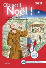 Objectif Noël ! : 2017 : 7-11 ans