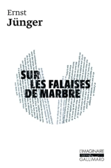 Sur les falaises de marbre - Ernst Jünger