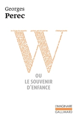 W ou le Souvenir d'enfance - Georges Perec