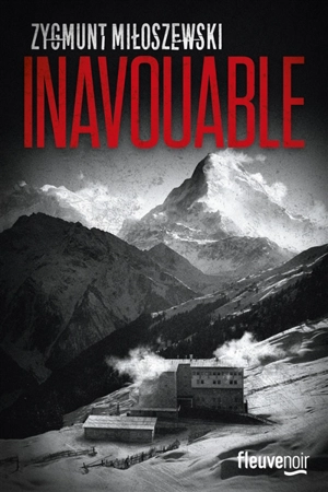 Inavouable - Zygmunt Miloszewski