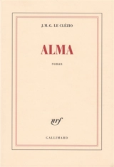 Alma - J.M.G. Le Clézio