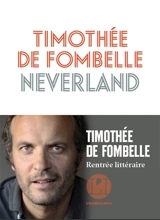 Neverland - Timothée de Fombelle