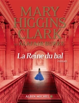 La reine du bal - Mary Higgins Clark