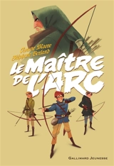 Le maître de l'arc - Viviane Moore