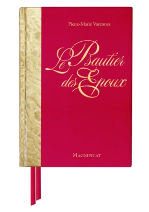 Le psautier des époux - Pierre-Marie Varennes