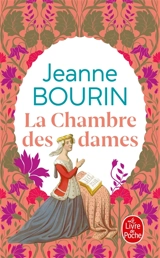 La chambre des dames - Jeanne Bourin