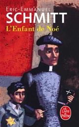 L'enfant de Noé - Eric-Emmanuel Schmitt