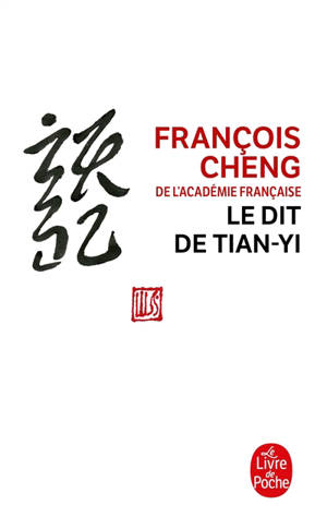Le dit de Tian-yi - François Cheng