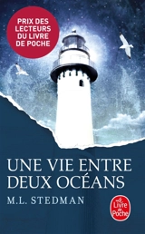 Une vie entre deux océans - M.L. Stedman