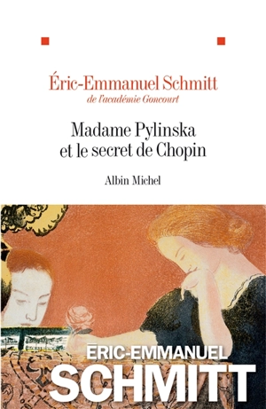 Madame Pylinska et le secret de Chopin - Eric-Emmanuel Schmitt