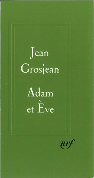Adam et Eve - Jean Grosjean