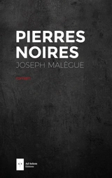Pierres noires : les classes moyennes du salut - Joseph Malègue