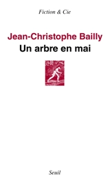 Un arbre en mai - Jean-Christophe Bailly