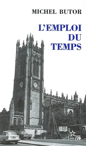 L'emploi du temps - Michel Butor