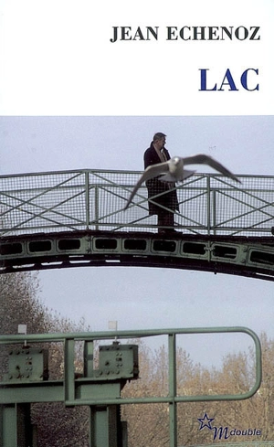 Lac - Jean Echenoz