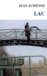 Lac - Jean Echenoz
