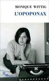L'Opoponax - Monique Wittig