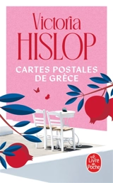 Cartes postales de Grèce - Victoria Hislop