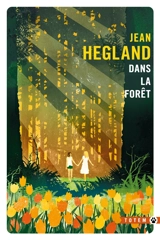 Dans la forêt - Jean Hegland