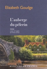 L'auberge du pèlerin - Elizabeth Goudge