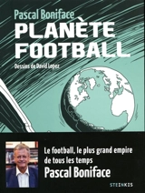 Planète football - Pascal Boniface