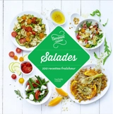 Salades : 100 recettes fraîcheur
