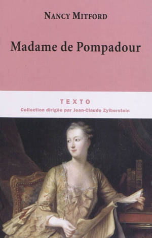 Madame de Pompadour - Nancy Mitford
