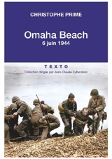 Omaha Beach : 6 juin 1944 - Christophe Prime