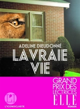 La vraie vie - Adeline Dieudonné