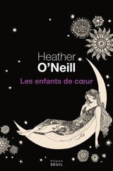 Les enfants de coeur - Heather O'Neill