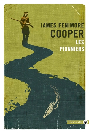 Les pionniers - James Fenimore Cooper