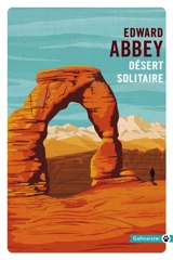 Désert solitaire - Edward Abbey