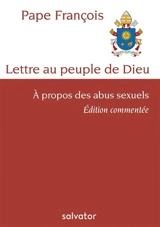 Lettre au peuple de Dieu à propos des abus sexuels. Lettre au peuple de Dieu en marche au Chili - François