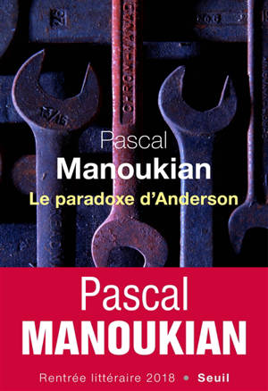 Le paradoxe d'Anderson - Pascal Manoukian