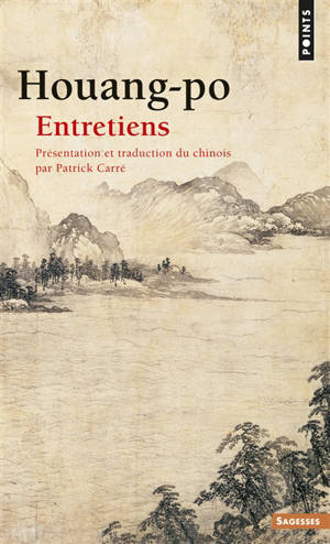 Entretiens - Houang-po