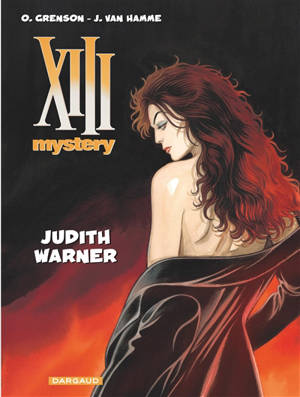 XIII mystery. Vol. 13. Judith Warner - Jean Van Hamme