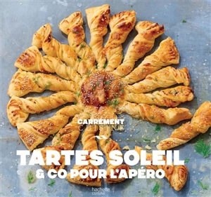 Tartes soleil & Co pour l'apéro