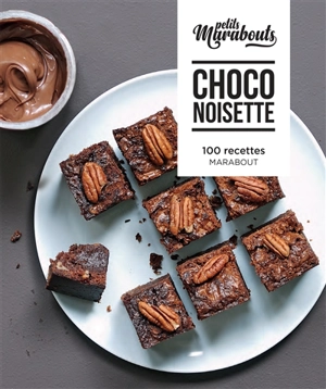 Choco noisette : 100 recettes - Keda Black