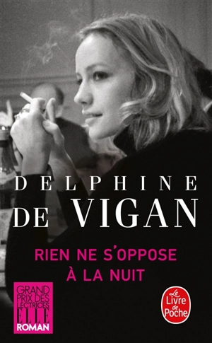 Rien ne s'oppose à la nuit - Delphine de Vigan