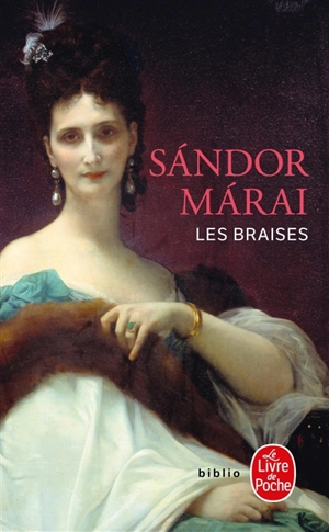Les braises - Sandor Marai