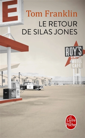 Le retour de Silas Jones - Tom Franklin