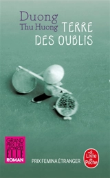 Terre des oublis - Thu Huong Duong