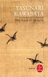 Tristesse et beauté - Yasunari Kawabata