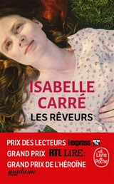 Les rêveurs - Isabelle Carré