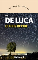 Le tour de l'oie - Erri De Luca