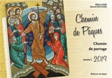 Chemin de Pâques 2019, année C : chemin de partage - Albert Hari