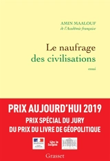 Le naufrage des civilisations - Amin Maalouf