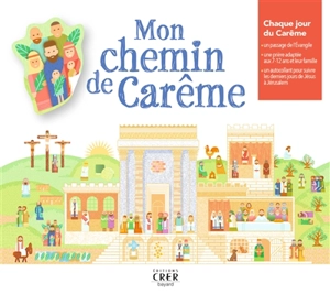 Mon chemin de carême - Karem Bustica