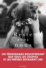 Reste avec nous : récit à trois voix - Sophie de Bentzmann