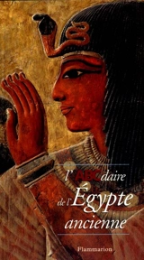 L'ABCdaire de l'Egypte ancienne